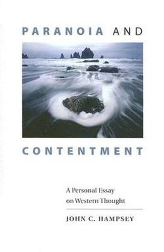 Paranoia and Contentment