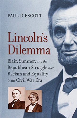 Lincoln's Dilemma