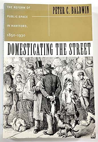 Domesticating the Street
