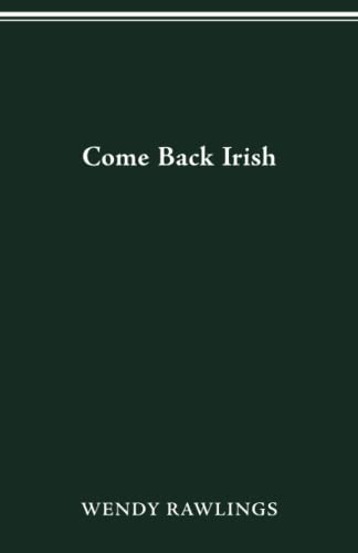 Come Back Irish