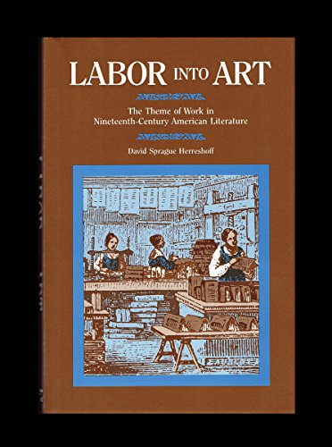 Labor Into Art