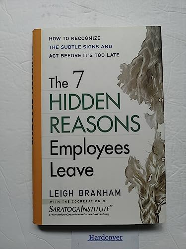 The 7 Hidden Reasons Employees Leave