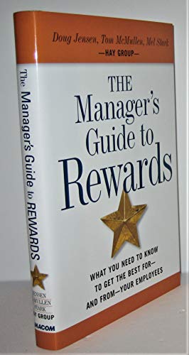 The Managers Guide to Rewards