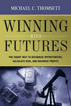 Winning with Futures
