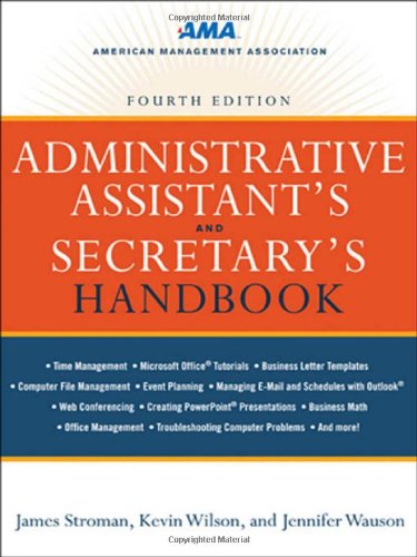 Administrative Assistant's and Secretary's Handbook