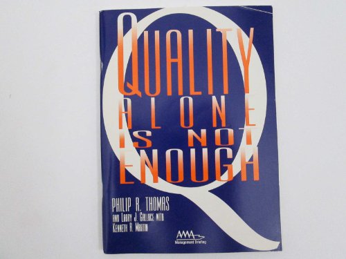 Quality Alone is Not Enough