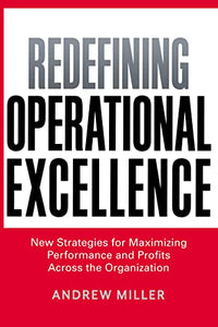 Redefining Operational Excellence 