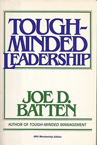 Tough-minded Leadership