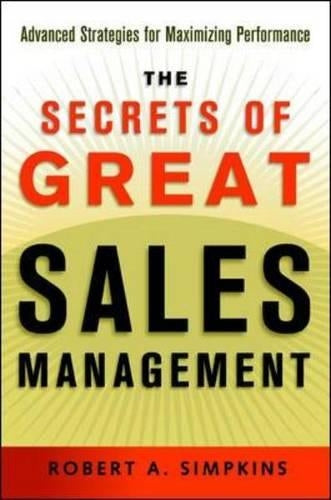 The Secrets of Great Sales Management