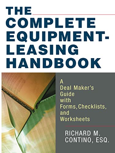 The Complete Equipment-Leasing Handbook