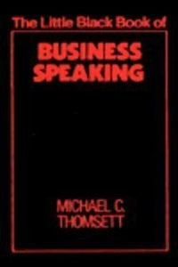 Little Black Book of Business Speaking 