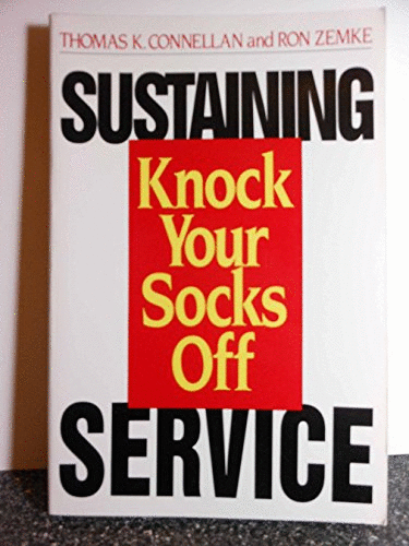 Sustaining Knock Your Socks Off Service