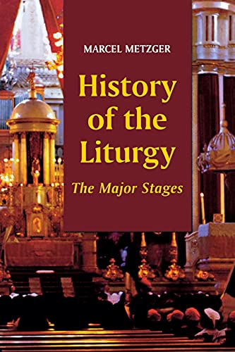 History of the Liturgy