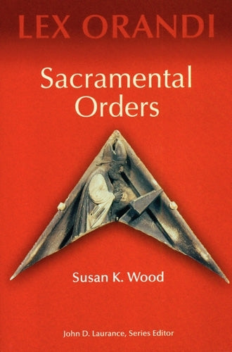 Sacramental Orders