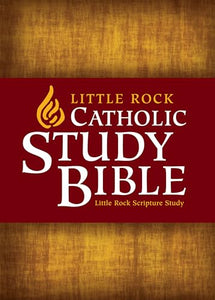Little Rock Catholic Study Bible 