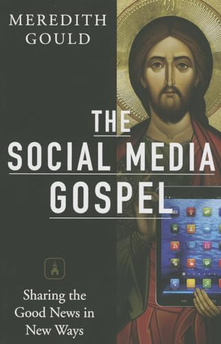 The Social Media Gospel