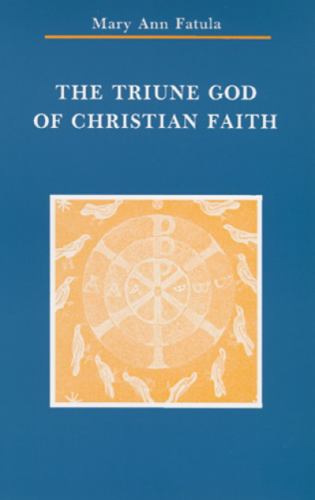 The Triune God of Christian Faith