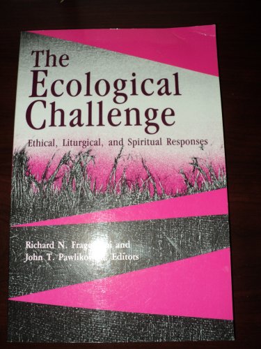 The Ecological Challenge