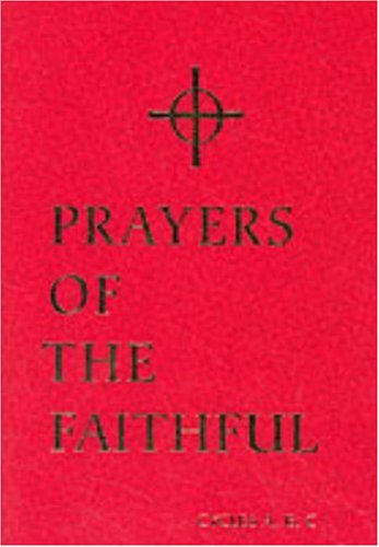 Prayers of the Faithful a B C