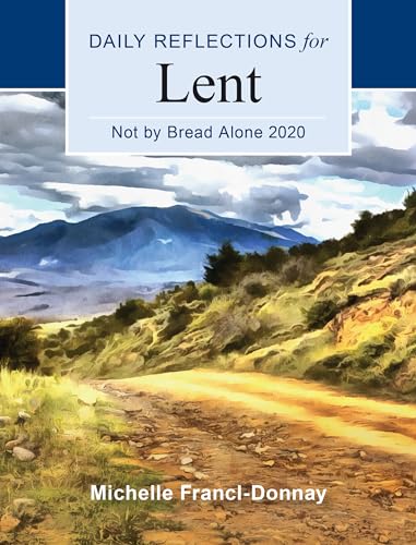 Not By Bread Alone 2020