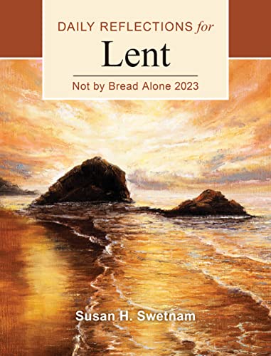 Not by Bread Alone