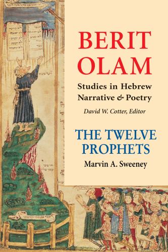 Berit Olam: The Twelve Prophets