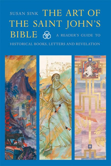 The Art of The Saint Johns Bible