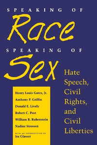 Speaking of Race, Speaking of Sex 