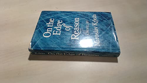 On the Edge of Reason