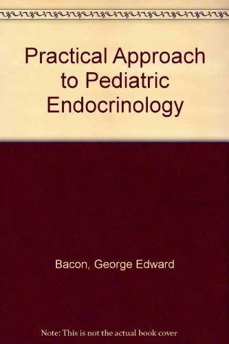 Practical Approach to Paediatric Endocrinology