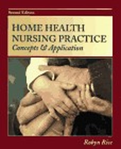 Home Health Nursing Practice