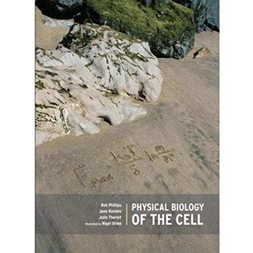 Physical Biology of the Cell