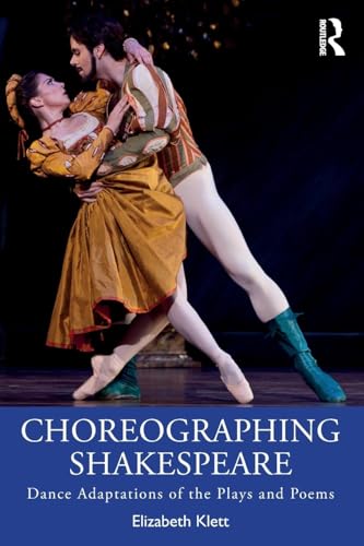 Choreographing Shakespeare