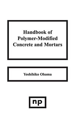 Handbook of Polymer-Modified Concrete and Mortars