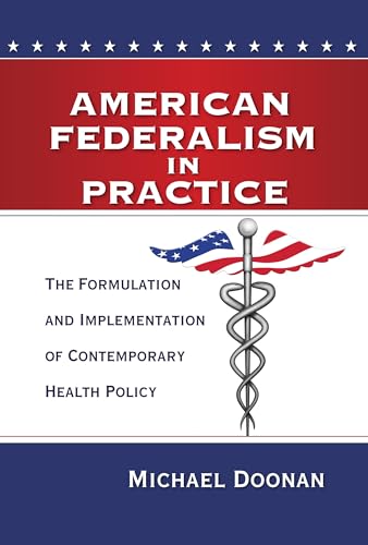 American Federalism in Practice