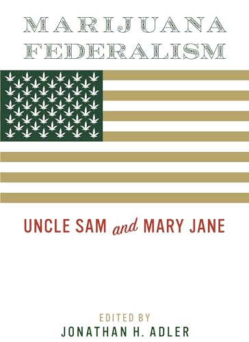 Marijuana Federalism