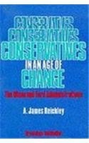 Conservatives in an Age of Change