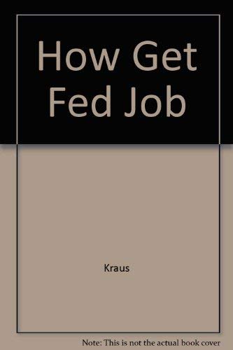 How Get Fed Job