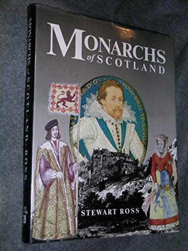 Monarchs Scotland