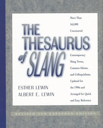 The Thesaurus of Slang