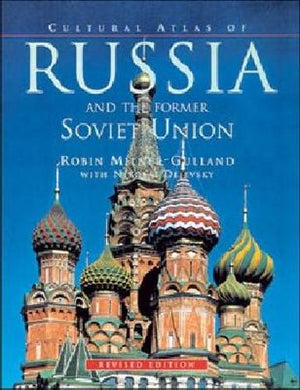 Cultural Atlas of Russia and the Former Soviet Union