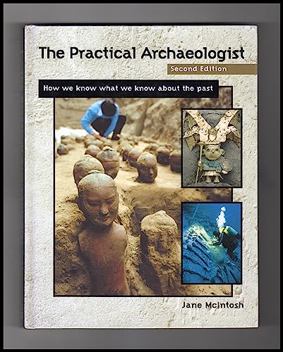 The Practical Archaeologist