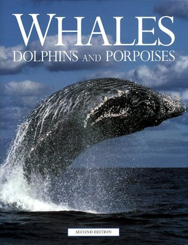 Whales, Dolphins, and Porpoises