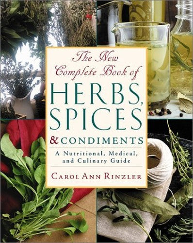 The New Complete Book of Herbs, Spices & Condiments