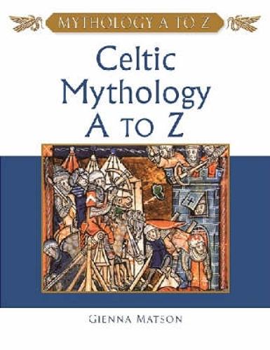 Celtic Mythology a to Z