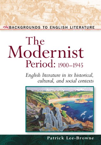 The Modernist Period 1900-1945