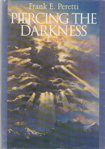 Piercing the Darkness