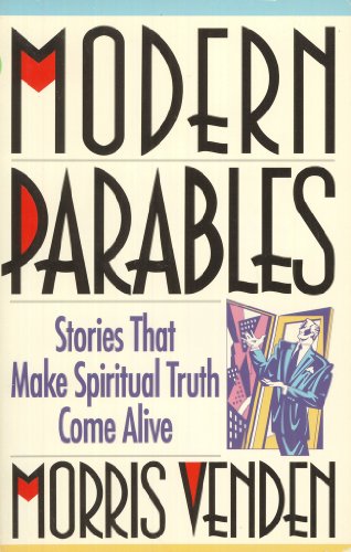 Modern Parables