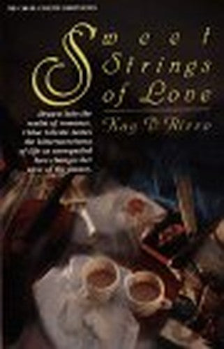 Sweet Strings of Love