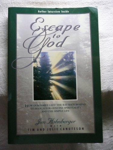 Escape to God